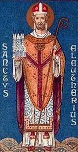 20.II. św. Eleuteriusz, biskup, zm. 532